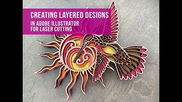 How to Create Layered Designs in Adobe Illustrator for Laser Cutting