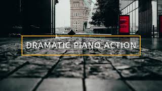 Dramatic Piano Action