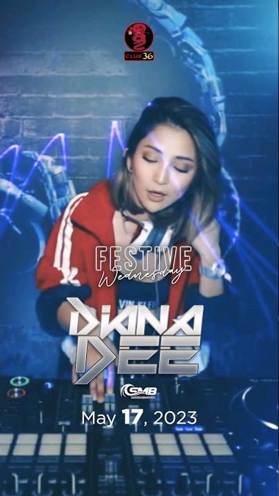 🍹🍸  FESTIVE WEDNESDAY  🍸🍹  MAY 17, 2023 ~ With special female DJ performance: DIANA DEE