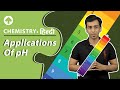 Applications Of pH | Hindi | Chemistry