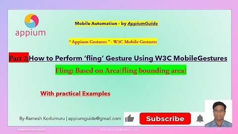 10.Appium Gestures(Part-2)Perform ‘FlingGesture’ based on Area(fling bounding)&direction- left/right