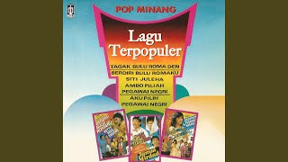 Download Lagu Ambo Piliah Pegawai Negari (Aku Pilih Pegawai Negeri)