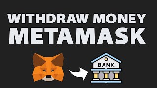 How to Withdraw Money from Metamask to Bank Account (2024)