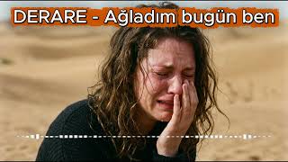 Ağladım Bugün Ben 2K