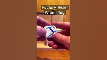 How to Factory Reset Wiami Tag