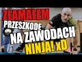 ZŁAMAŁEM PRZESZKODĘ NA ZAWODACH NINJA 😅☠️