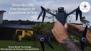 Drone Sjrc F11 Problema de Estabilidade no Voo