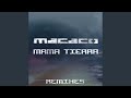 Miniature de la vidéo de la chanson Mama Tierra (Remix)