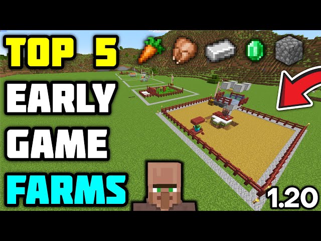 TOP 5 EARLY GAME FARMS MINECRAFT - (1.20) class=