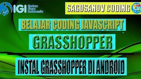 Instal Aplikasi Grasshopper di Smartphone Android