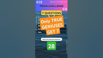Trivia Test 28!  Only True Geniuses GET All 7! #triviachallenge