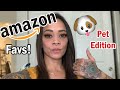 Top 10 Amazon products PET EDITION!