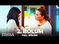 Adı Zehra 2 Bölüm 