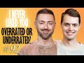 These Shows Are OVERRATED! - Matteo Lane &amp; Nick Smith - I Never Liked You 92