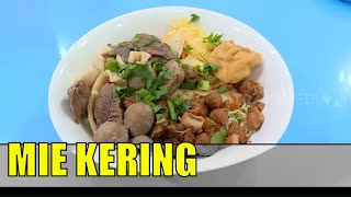 MIE KERING Khas Singkawang Yang Legendaris |  RAGAM INDONESIA (29/10/20)