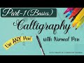 calligraphy with normal pen 2020 Part 1|How to do Faux Calligraphy for Beginners | Faux Calligraphy