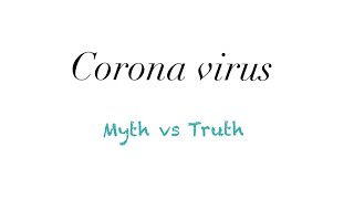 myths vs truth || corona virus || #5