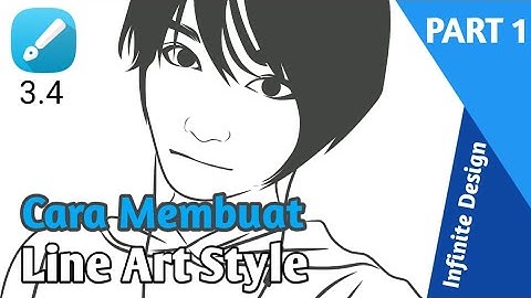 Tutorial Cara Membuat Line ART Style di Infinite Design, PART 1