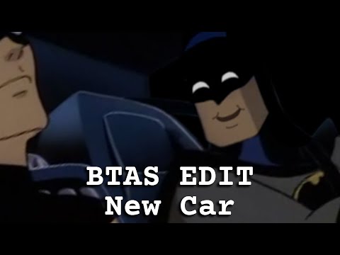 Batman Edit: New Car
