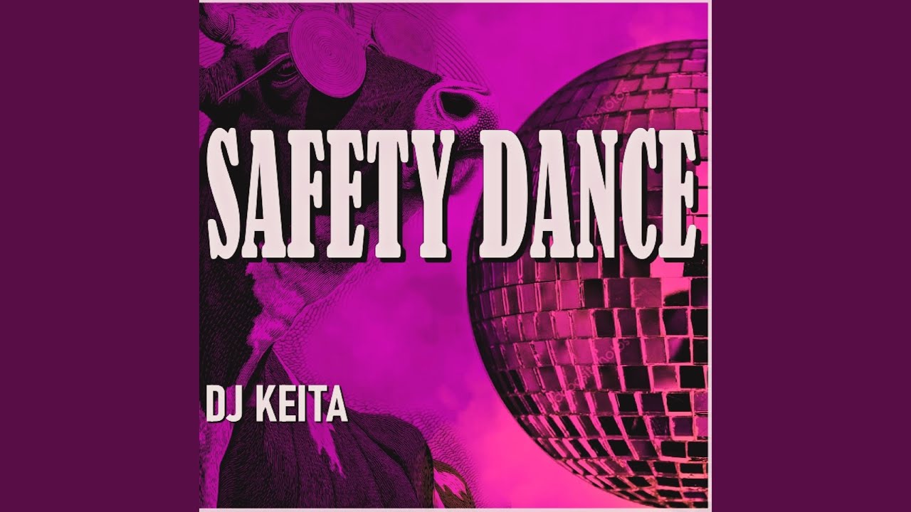 Watch SAFETY DANCE on YouTube Watch SAFETY DANCE on YouTube