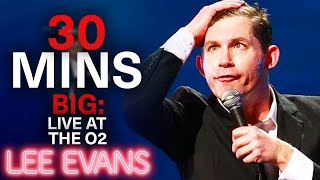 30 Minutes Of Lee Evans Big At The O2 | Lee Evans