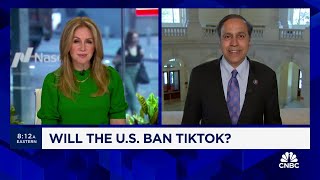 Rep. Krishnamoorthi: Hope ByteDance sells TikTok so it can continue operating in the U.S.