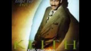 Keith Washington - Ready, willing and able