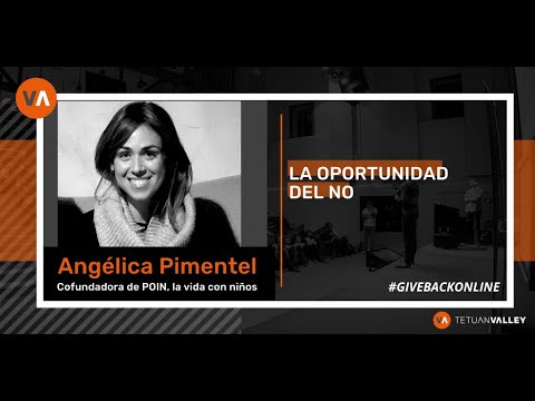 La oportunidad del no - Angélica Pimentel (POIN, la vida con niños)