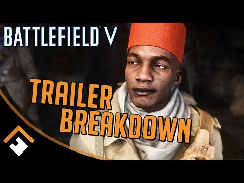 Battlefield 5: Single Player Trailer Breakdown and Analysis - What Did You Miss?