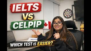 Ielts Vs Celpip  Which Test Is Better For Canada Pr In 2026