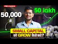 50000  50   small capital   grow   trading strategy