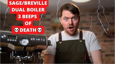 The Sage (Breville) Dual Boiler: 3 Beeps Error.