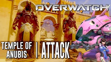 Overwatch - How to Attack on Temple of Anubis!
