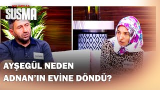 Ayşegül Neden Adnanın Evine Geri Döndü? - Ece Üner Ile Susma 19. Bölüm