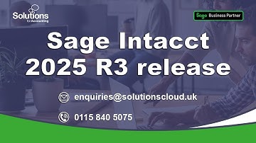Sage Intacct 2025 R3 Release Highlights