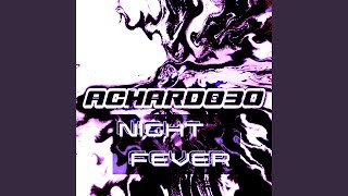 NIGHT FEVER