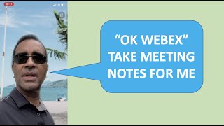 See How Webex can Use AI to take Notes