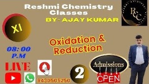 Class 11th || OXIDATION & REDUCTION || Important topic || Reshmi Chemistry Classes By Ajay Kumar ||