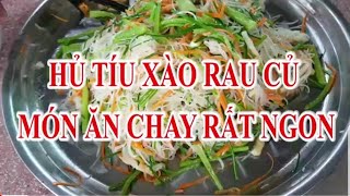 Top 11 Cách Làm Hủ Tiếu Xào Thập Cẩm Chay Đặc Sắc Nhất Năm 2022