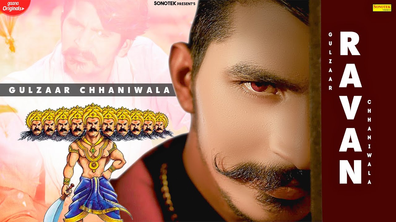 GULZAAR CHHANIWALA  Ravan  Official Video  Latest Haryanvi Songs Haryanavi 2020  Sonotrk Dj Hits