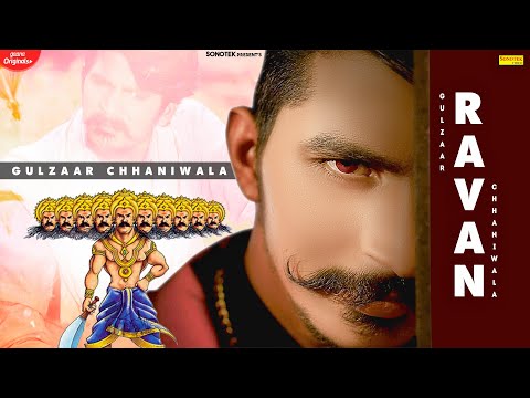 gulzaar-chhaniwala:--ravan-(-official-video-)-latest-haryanvi-songs-haryanavi-2020-|-sonotrk-dj-hits