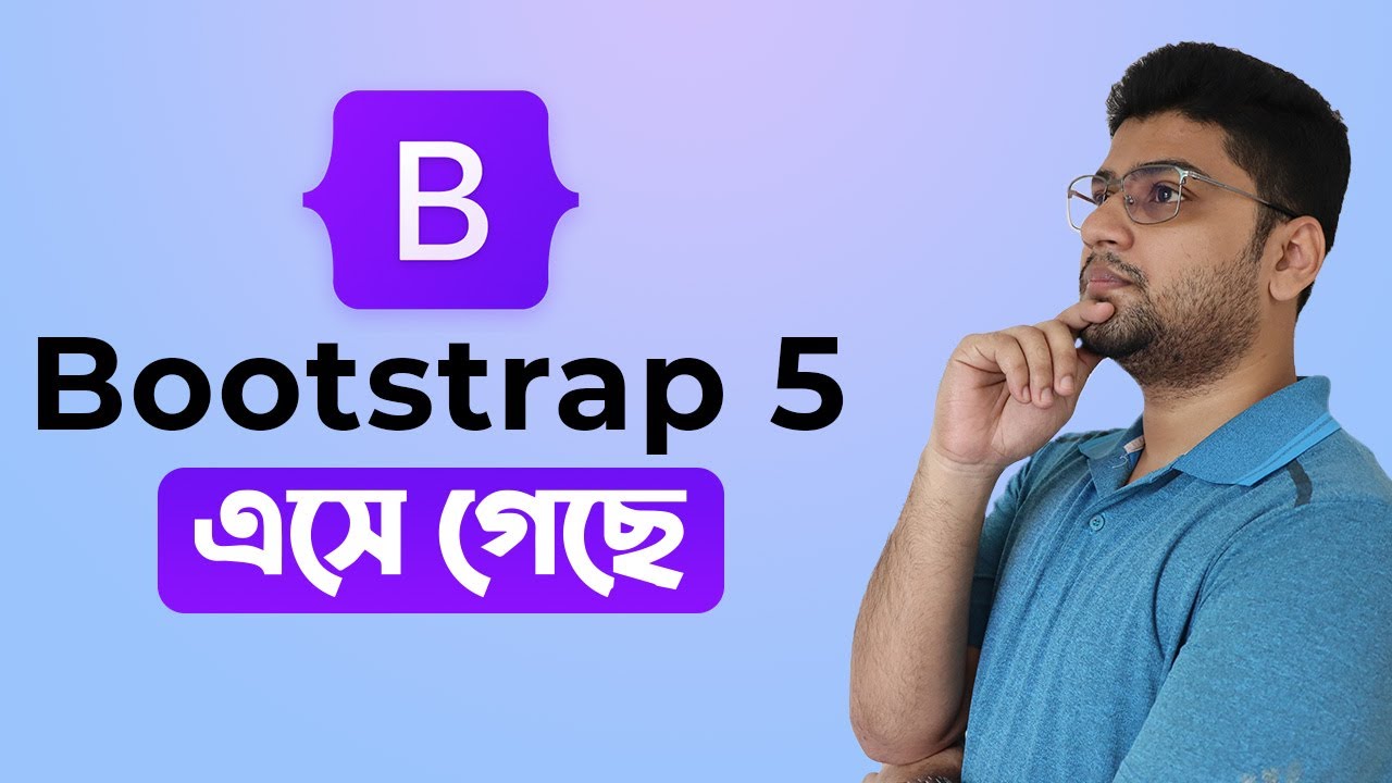 Bootstrap 5 0: What's New & What Changed? - YouTube
