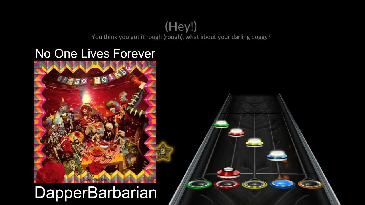 No One Lives Forever Oingo Boingo Lyrics Oingo Boingo - No One Lives Forever Clone Hero Full Preview - YouTube