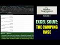 Excel Solve: The Camping Case (The Harrry Tournament, Round 2)