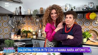 Valentina Persia con la mamma Maria Antonietta - La Volta Buona 30/04/2024