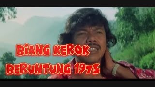 BIANG KEROK BERUNTUNG BENYAMIN S 1973 FULL HD