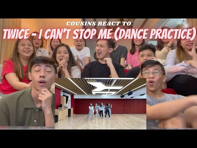 COUSINS REACT TO TWICE I CAN'T STOP ME Dance Practice Video class=