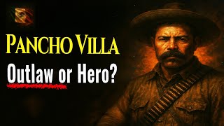 Celebrity 🇲🇽 Pancho Villa – The Bandit Who Became a Legend (The Untold Story of Mexico's Centaur) Profile