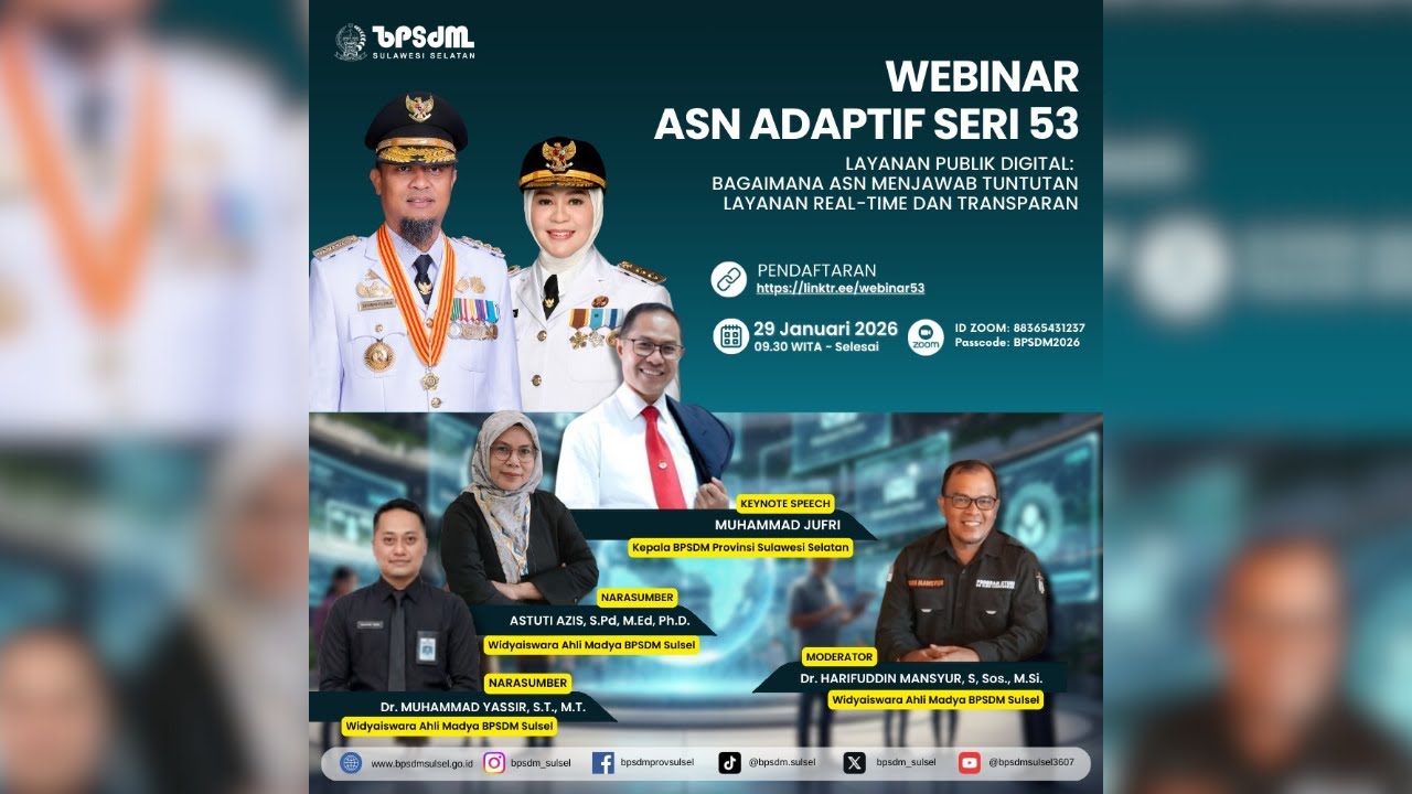 WEBINAR ASN ADAPTIF SERI 53#2026: BAGAIMANA ASN MENJAWAB TUNTUTAN LAYANAN REAL-TIME DAN TRANSPARAN