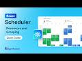 React Scheduler: Resources and Grouping Feature Walkthrough